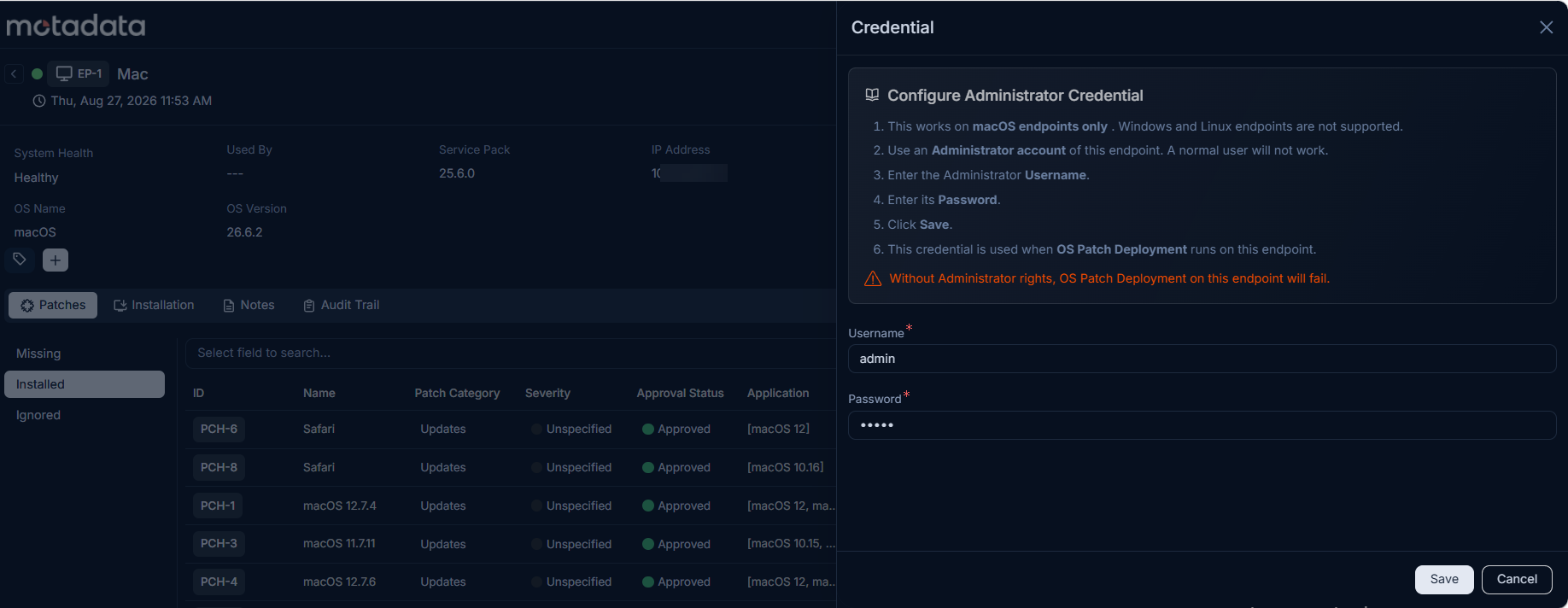 Configure Administrator Credential panel for a macOS endpoint