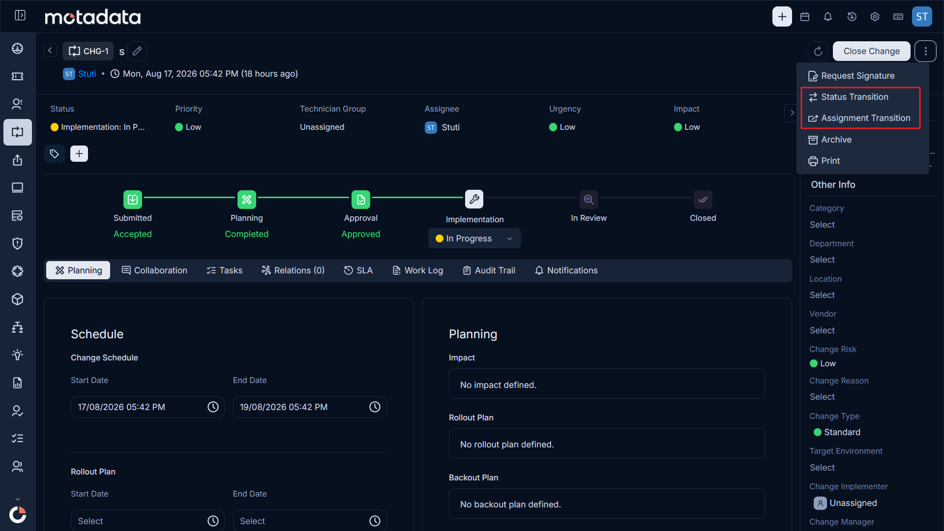 Status Transition and Assignment Transition options in the action menu of a Change record